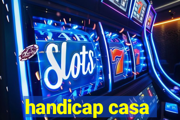 handicap casa